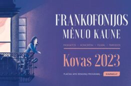 Frankofonijos mėnuo 2023: Kaune visą mėnesį skambės prancūzų kalba