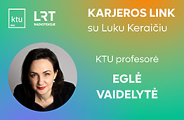 Ar viešasis sektorius – tik mažų atlyginimų vieta? Mitai ir realybė „Karjeros link“ pokalbyje su prof. dr. Egle Vaidelyte