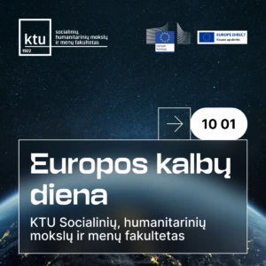 Plakatas su Žemės vaizdu iš kosmoso, KTU ir Europos Komisijos bei Europe Direct Kauno apskritis logotipais, renginio pavadinimu Europos kalbų diena, data 10 01 ir vieta KTU Socialinių, humanitarinių mokslų ir menų fakultetas.
